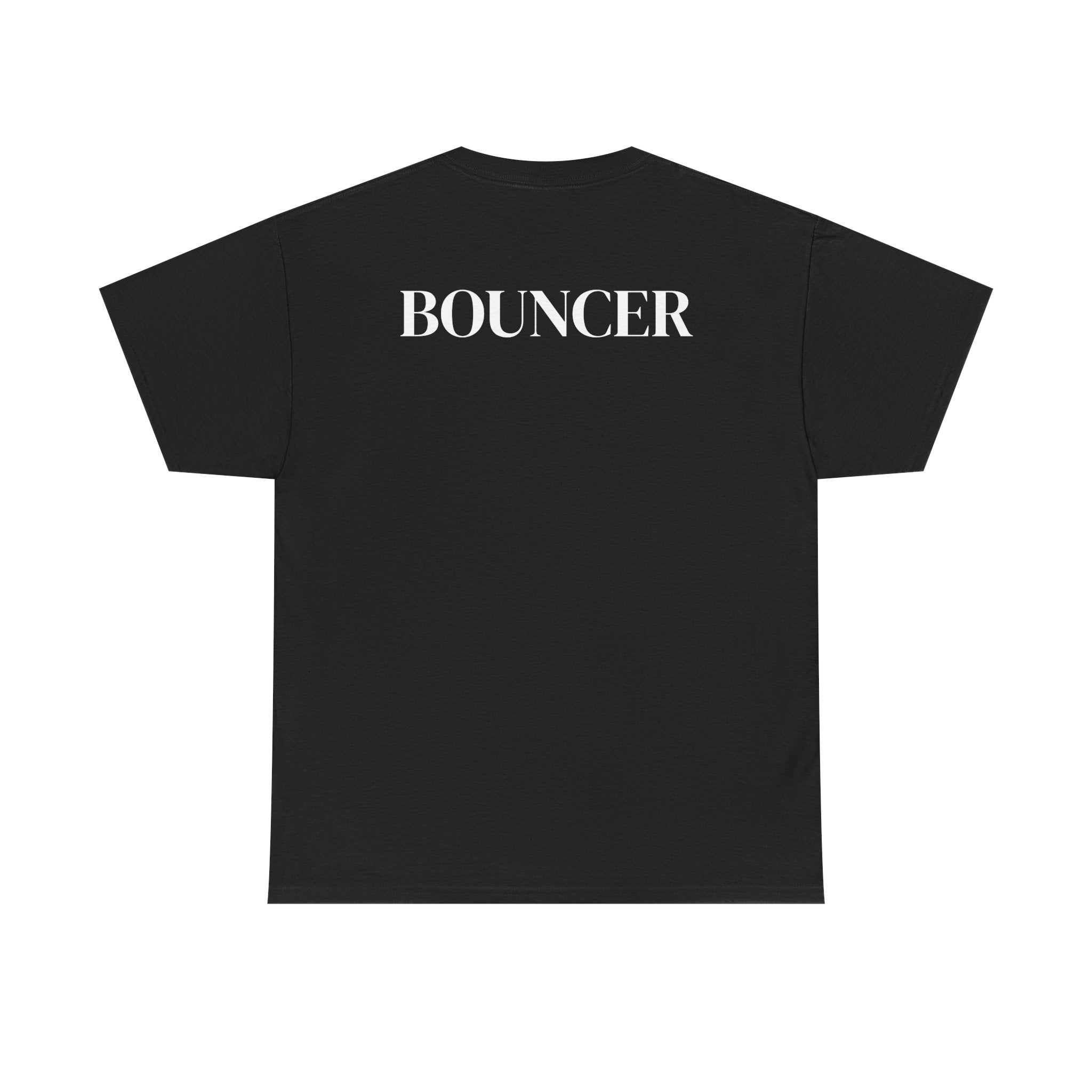 Bouncer Statement Tee