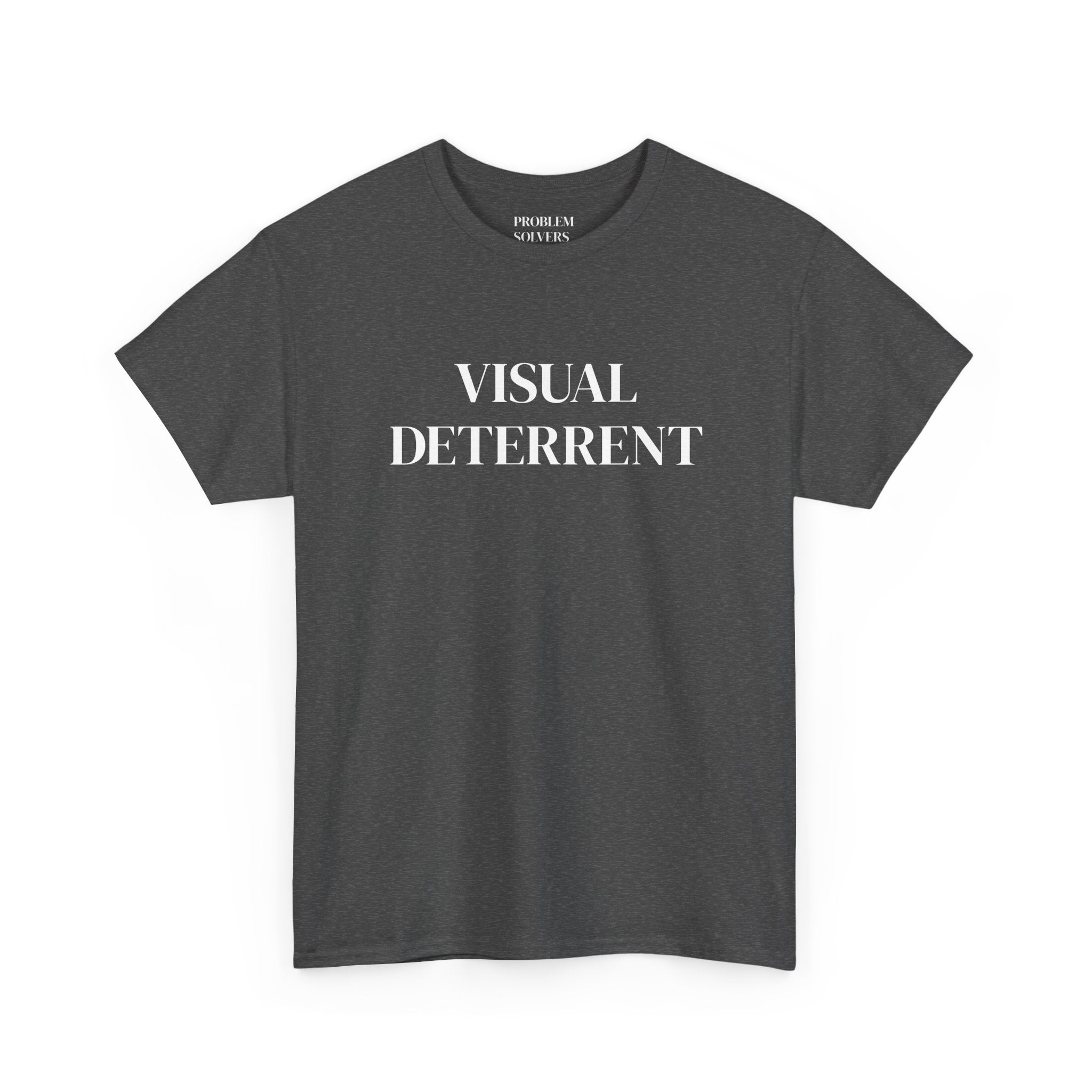 Visual Deterrent T-Shirt — Statement Tee