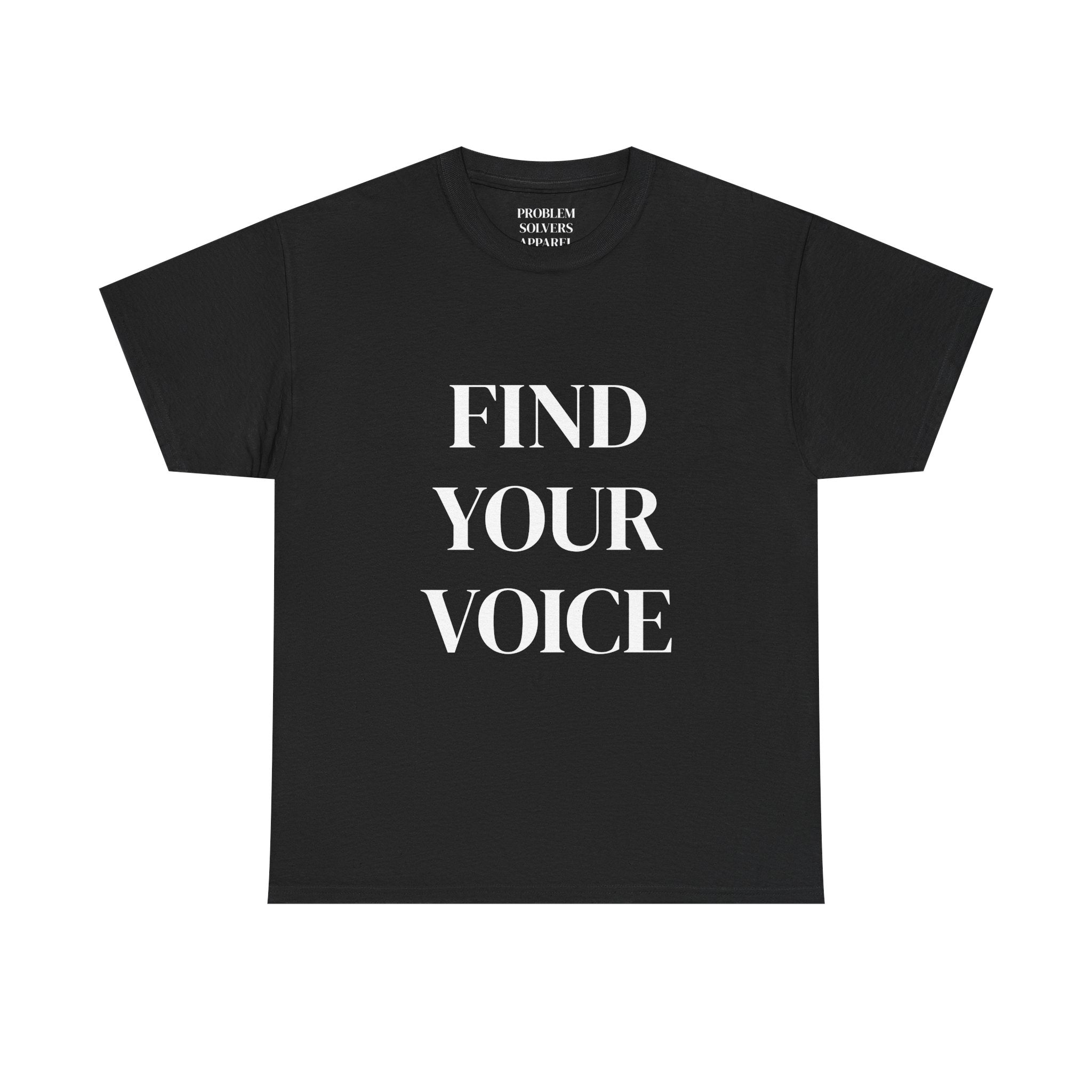 Find Your Voice Tee — Empowerment Graphic T‑Shirt