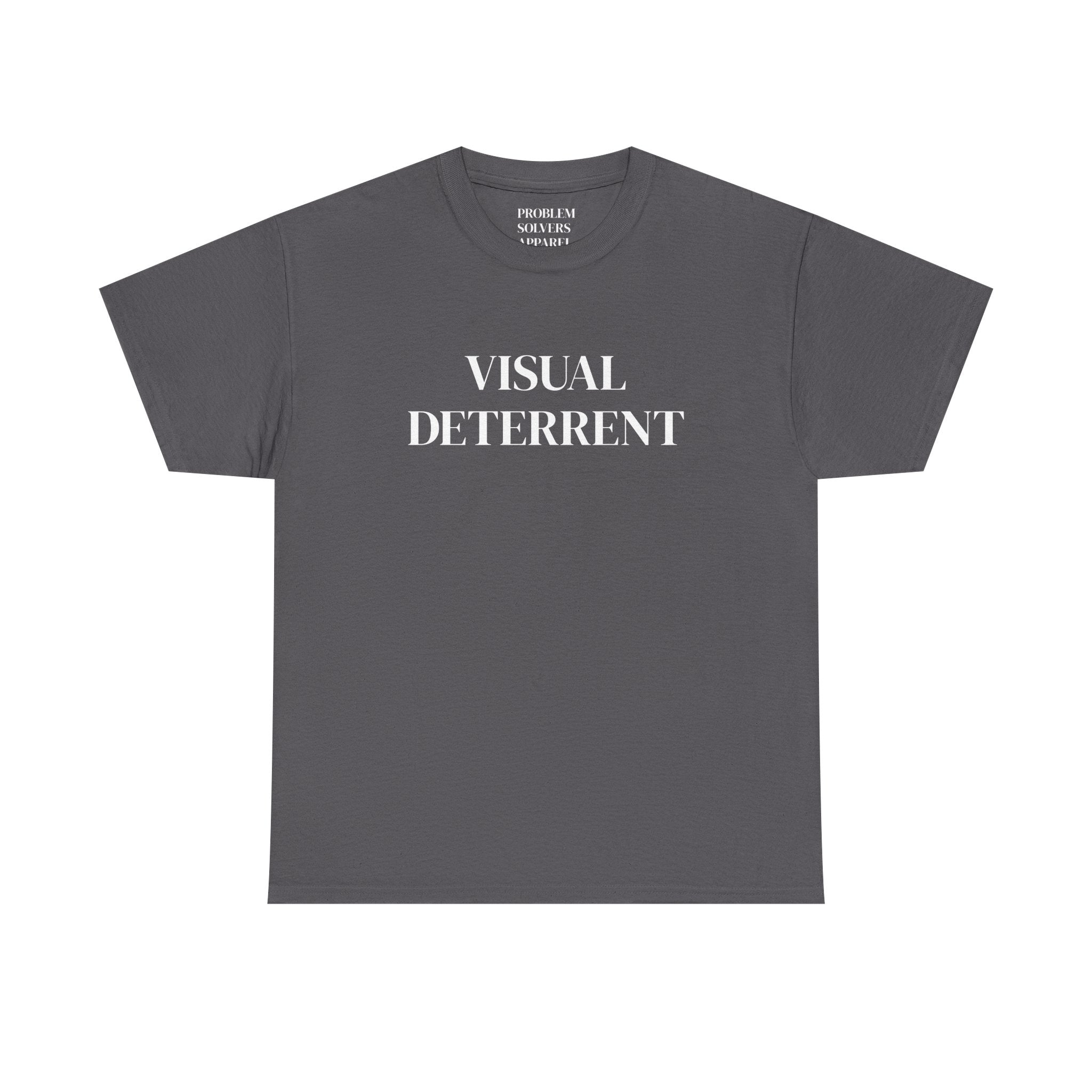 Visual Deterrent T-Shirt — Statement Tee